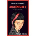 Millénium 4 - tome 4 - Ce qui ne me tue pas